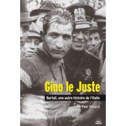 Gino le juste, Bartali, une autre histoire de l'Italie