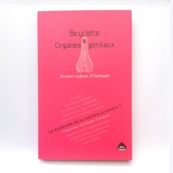 Bicyclette & organes génitaux - Dr L. O'Followell